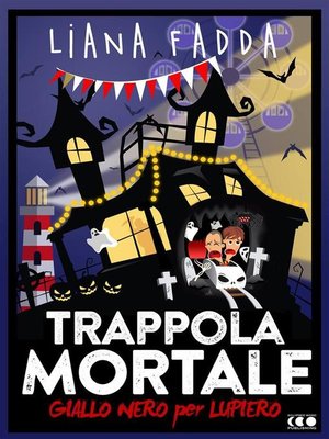 cover image of Trappola Mortale